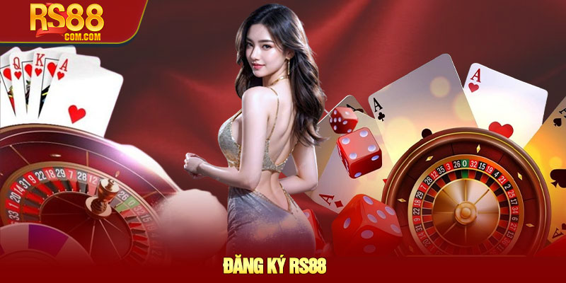 Đăng ký RS88 - Quy trình đăng ký chi tiết cho người mới 1 Đăng ký RS88 - Quy trình đăng ký chi tiết cho người mới