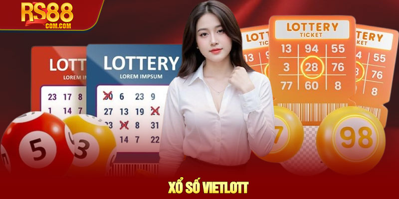 Xổ số Vietlott - Đặt cược dễ dàng, cơ hội thắng cao tại RS88 4 Xổ số Vietlott - Đặt cược dễ dàng, cơ hội thắng cao tại RS88